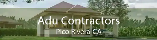 Adu Contractors Pico Rivera-CA